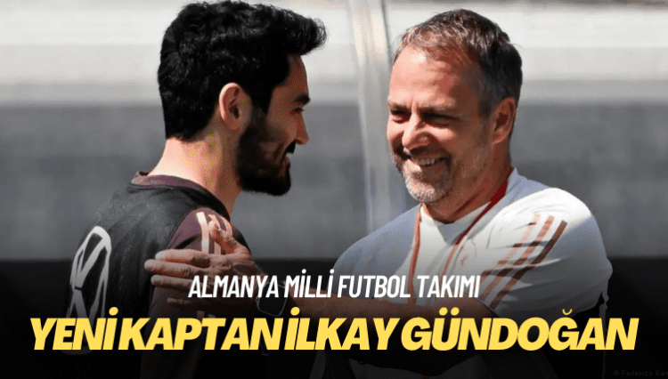 Almanya’nın yeni kaptanı İlkay Gündoğan