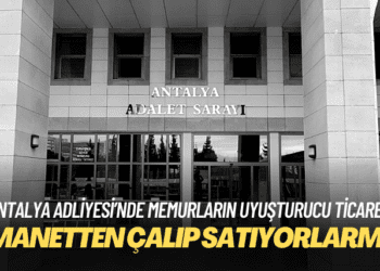 Antalya Adliyesi’nde memurların uyuşturucu ticareti: Emanetten çalıp satıyorlarmış