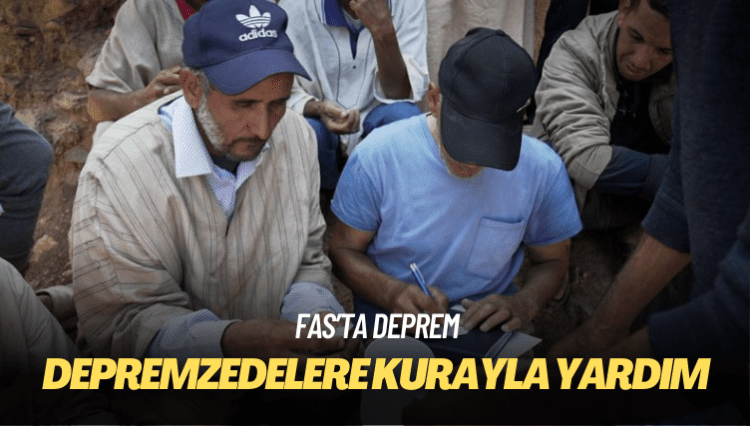 Fas’ın dağ köylerinde depremzedelere kurayla yardım dağıtılıyor
