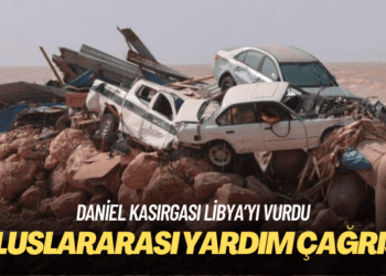 Libya’dan uluslararası yardım çağrısı