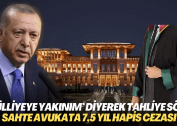 ‘Külliyeye yakınım’ diyerek tahliye sözü verdi: Sahte avukata 7,5 yıl hapis cezası: