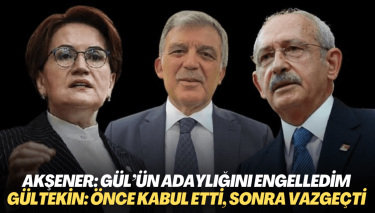 Akşener, “Gül’ün adaylığını engelledim” dedi, gazeteci Gültekin itiraz etti: Önce kabul etti, sonra vazgeçti