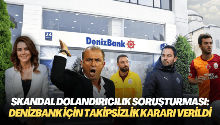 Skandal dolandırıcılık soruşturması: Denizbank için takipsizlik kararı verildi
