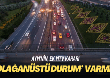 AYM, ek MTV’yi ‘olağanüstü durum’ gerekçesiyle onaylamış