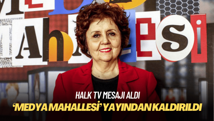 Halk TV, Ayşenur Arslan’ın sunduğu Medya Mahallesi programını yayından kaldırdı