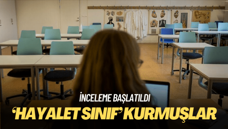 İnceleme başlatıldı: Bazı özel okullar ‘hayalet sınıf’ kurmuş
