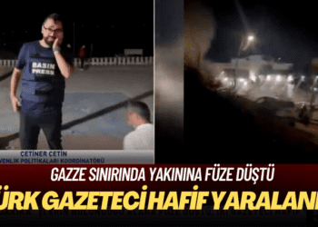 Gazze sınırında yakınına füze düşen Türk gazeteci hafif yaralandı
