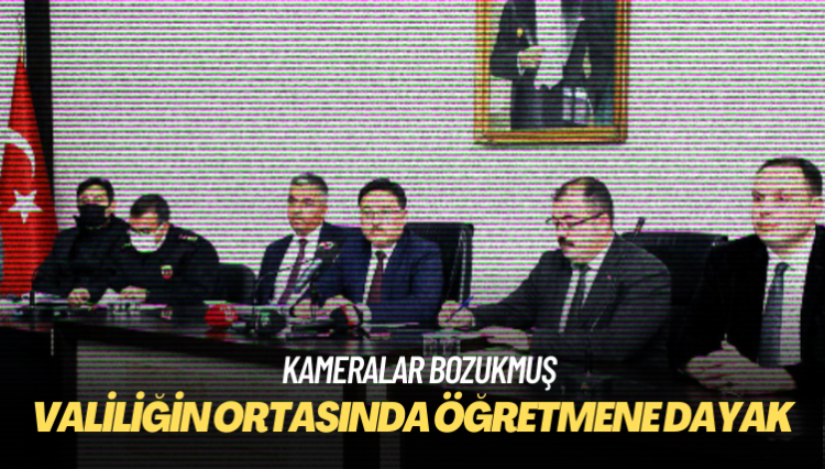 Valiliğin ortasında öğretmene dayak