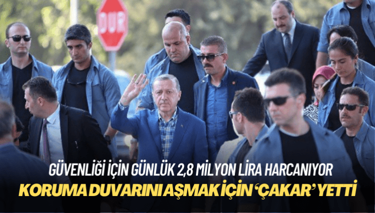 İddia: Erdoğan’ın koruma duvarını aşmaya bir ‘çakar’ yetti