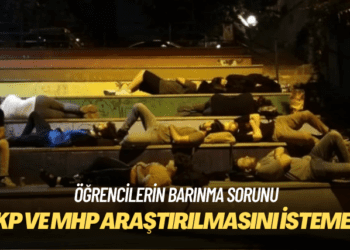 Öğrencilerin barınma sorunlarının araştırılması önerisine AKP ve MHP oylarıyla ret