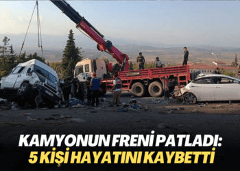 Kamyonun freni patladı: 5 kişi hayatını kaybetti
