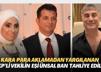 Kara para aklamadan yargılanan AKP’li vekilin eşi Ünsal Ban tahliye edildi