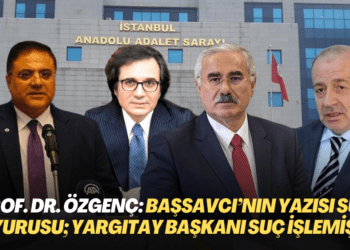 Prof. Dr. İzzet Özgenç: “Başsavcı’nın yazısı suç duyurusu; Yargıtay Başkanı suç işlemiştir’’
