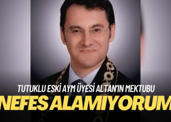 Tutuklu eski AYM üyesi Altan’ın mektubu: Nefes alamıyorum…