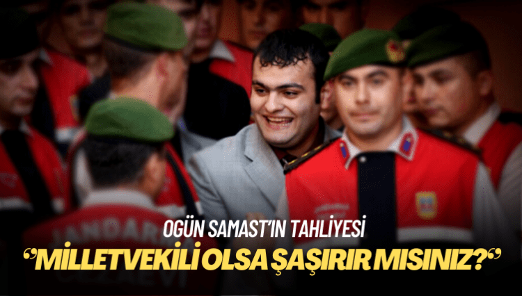 Murat Yetkin: Ogün Samast, milletvekili ya da vali olsa şaşırır mısınız?