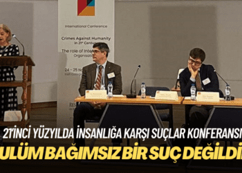 21’inci Yüzyılda İnsanlığa Karşı Suçlar Konferansı’nda ilk gün