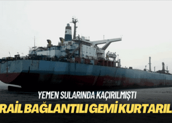 Yemen sularında kaçırılan İsrail bağlantılı gemi kurtarıldı