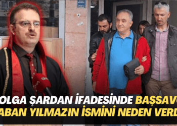 Tolga Şardan’ın ifadesinde İstanbul Cumhuriyet Başsavcısı Şaban Yılmaz’ın ismini neden verdi?