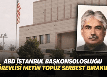ABD İstanbul Başkonsolosluğu görevlisi Metin Topuz serbest bırakıldı