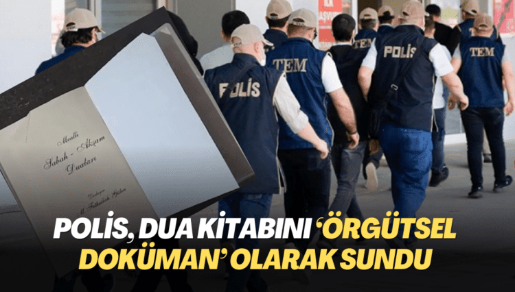 Polis, Dua kitabını ‘örgütsel doküman’ olarak sundu