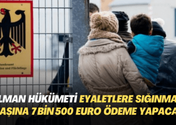 Almanya’da Federal Hükümet eyaletlere sığınmacı başına 7 bin 500 euro ödeme yapacak