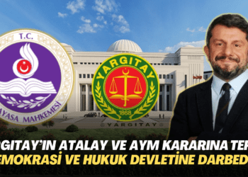 Yargıtay’ın Can Atalay ve AYM kararına tepki yağdı: Demokrasiye ve hukuk devletine darbedir