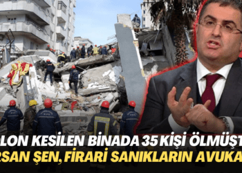 Kolonları kesilen binada 35 kişi ölmüştü! Ersan Şen, firari sanıkların avukatı oldu