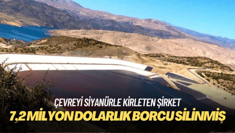 Çevreyi siyanürle kirleten şirkete ‘vergi ödülü’