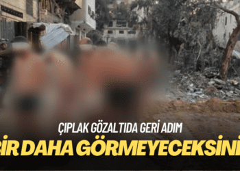 Tepkiler, İsrail’e çıplak gözaltıda geri adım attırdı: Bir daha görmeyeceksiniz