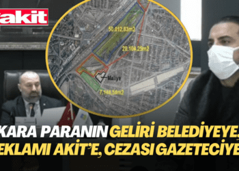 Kara para paylaşımı: Gelir belediyeye, reklam Akit’e, ceza gazeteciye…