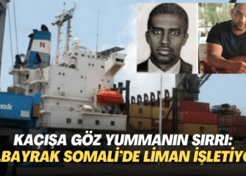 Kaçışa göz yummanın sırrı: Yandaş Albayrak Somali’nin en büyük limanını işletiyor