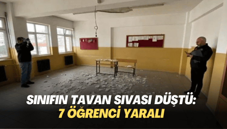 Ders işlenirken sınıfın tavan sıvası düştü: 7 öğrenci yaralı