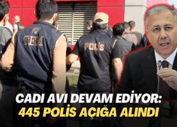 Cadı avı devam ediyor: 445 polis açığa alındı