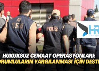 Türkiye’deki hukuksuz operasyonlarda zarar gören mağdurlara, sorumluların yurt dışında yargılanması için hukuki destek verilecek