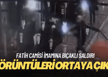 Fatih Camisi imamına bıçaklı saldırının görüntüleri ortaya çıktı