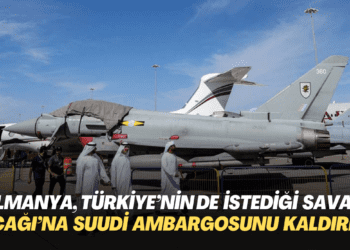 Almanya, Türkiye’nin de istediği savaş uçağı Eurofighter için Suudi ambargosunu geri çekti