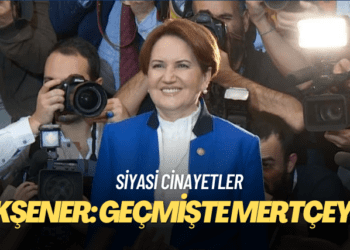 Akşener: Geçmişte siyasi cinayetlere şahit olduk ama mertçeydi