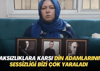 Kursiyer Teğmen annesi: Haksızlıklar karşısında din adamlarının sessizliği bizi çok yaraladı