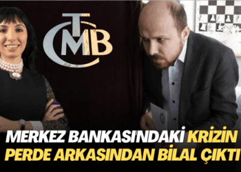 Merkez Bankası’ndaki krizin perde arkasından Bilal çıktı
