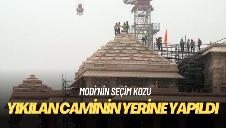 Hindistan Başbakanı Modi, Hindular tarafından yıkılan Babür Camisi’nin yerine yapılan tapınağı açacak