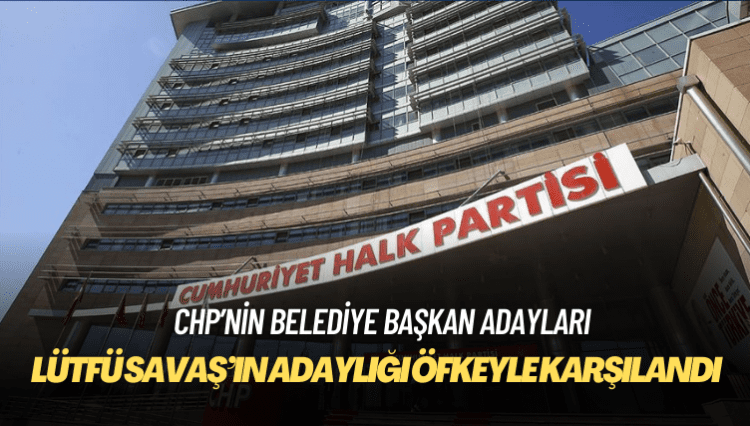 CHP’nin belediye başkan adayları belli oldu