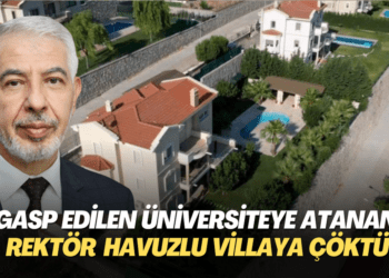 15 Temmuz sonrası gasp edilen üniversiteye atanan rektör havuzlu villaya çöktü