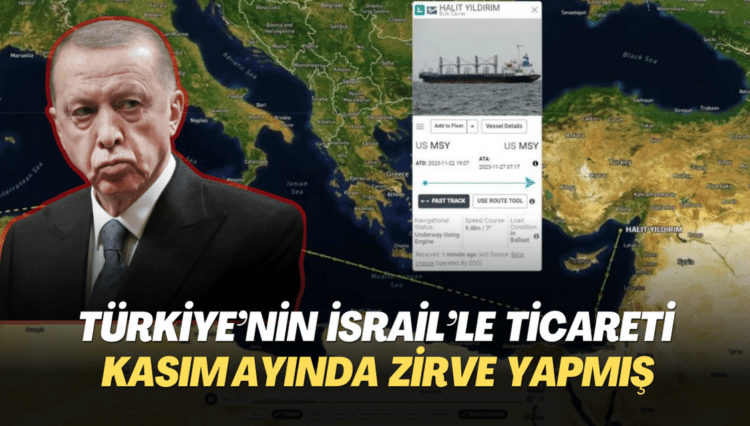 TÜİK verilerine göre ,Türkiye’nin İsrail’le ticareti Kasım ayında zirve yapmış