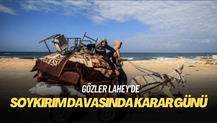 Uluslararası Adalet Divanı İsrail’e karşı ihtiyati tedbirler için talebi kararını açıklayacak