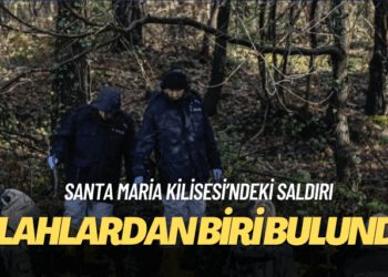 Santa Maria Kilisesi’ndeki saldırıda kullanılan silahlardan biri bulundu