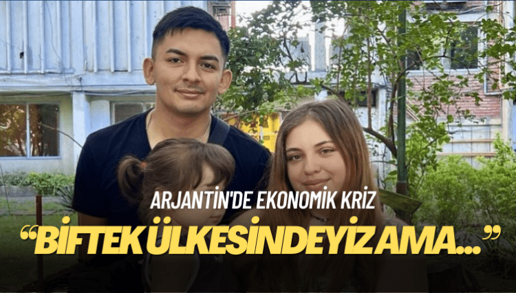 Arjantin’de ekonomik kriz: ‘Biftek ülkesindeyiz ama paramız artık sadece tavuğa yetiyor’
