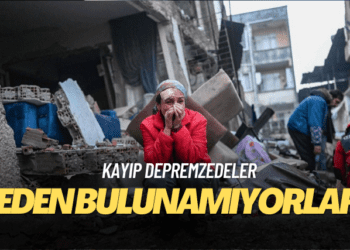 Kayıp depremzedeler neden bulunamıyor?