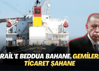 İsrail’e beddua bahane, gemilerle ticaret şahane