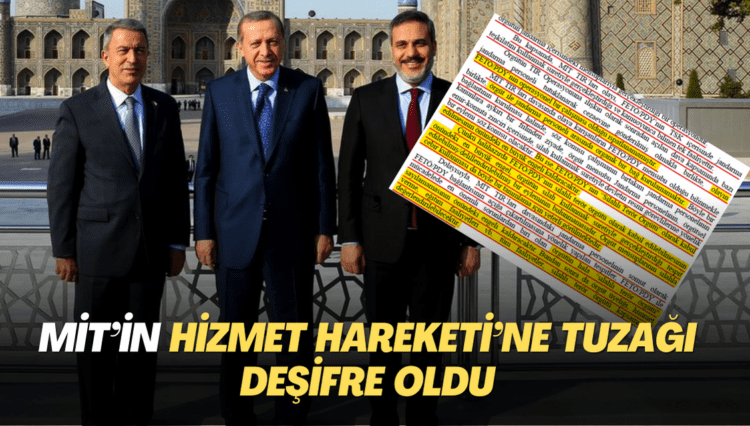 MİT’in Hizmet Hareketi’ne tuzağı deşifre oldu
