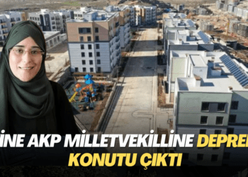 Yine AKP milletvekilline Deprem konutu çıktı